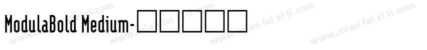 ModulaBold Medium字体转换